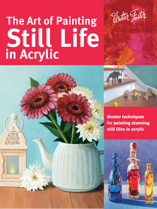 Title details for Art of Painting Still Life in Acrylic by Varvara Harmon - Available